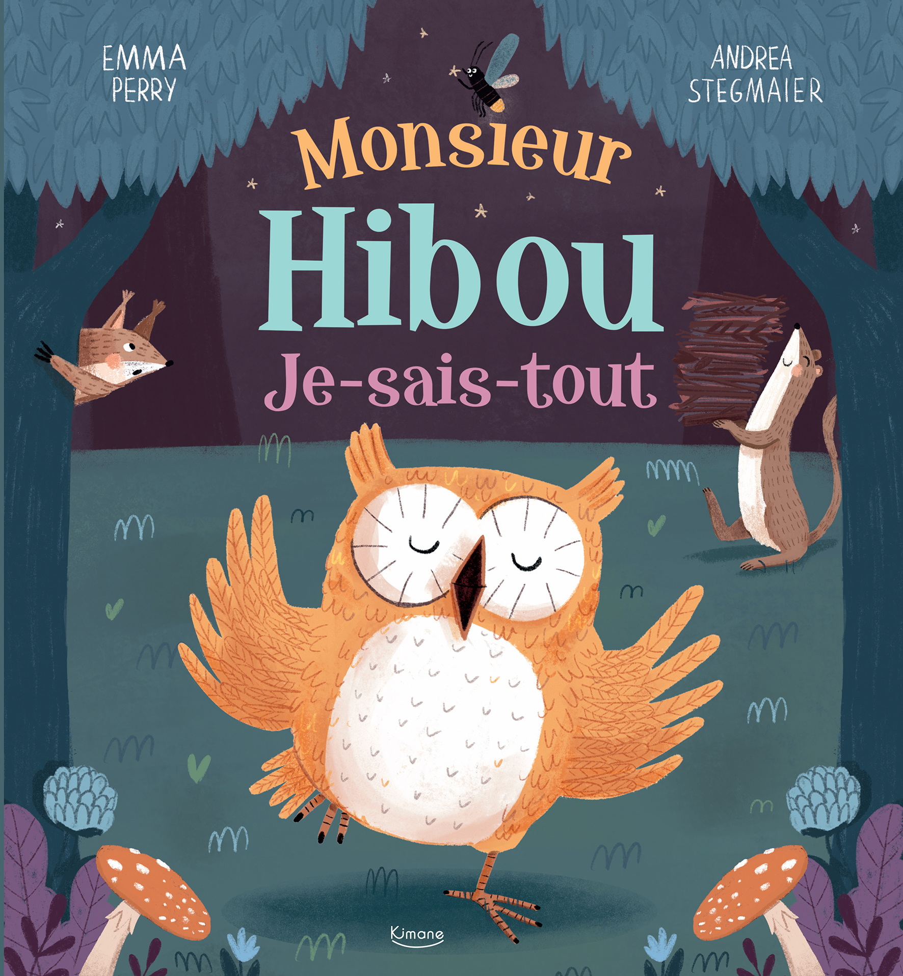 MONSIEUR HIBOU JE-SAIS-TOUT - PERRY EMMA - KIMANE MONSIEUR HIBOU JE-SAIS-TOUT - PERRY EMMA - KIMANE