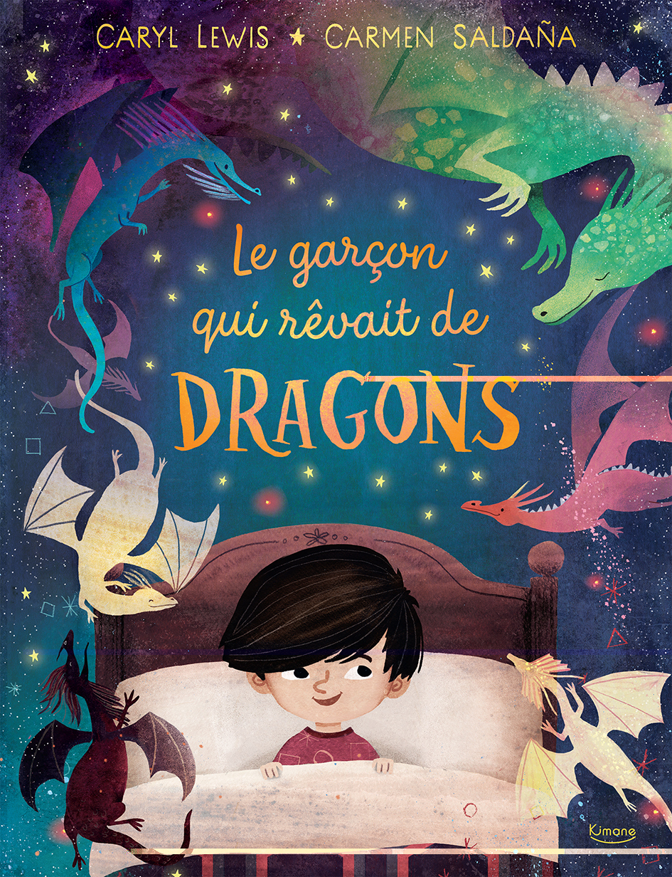 LE GARÇON QUI RÊVAIT DE DRAGONS - SALDANA CARMEN - KIMANE