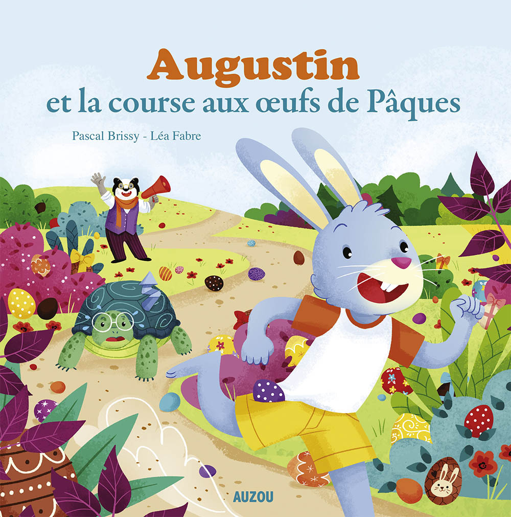 AUGUSTIN  ET LA COURSE AUX OEUFS DE PAQUES - BRISSY PASCAL - AUZOU