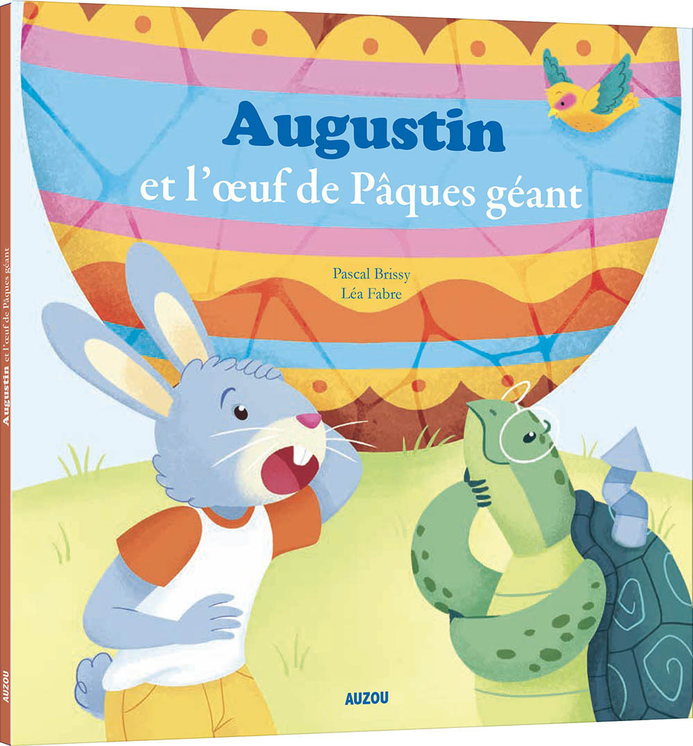 AUGUSTIN  ET L'OEUF DE PÂQUES GEANT - BRISSY PASCAL - AUZOU