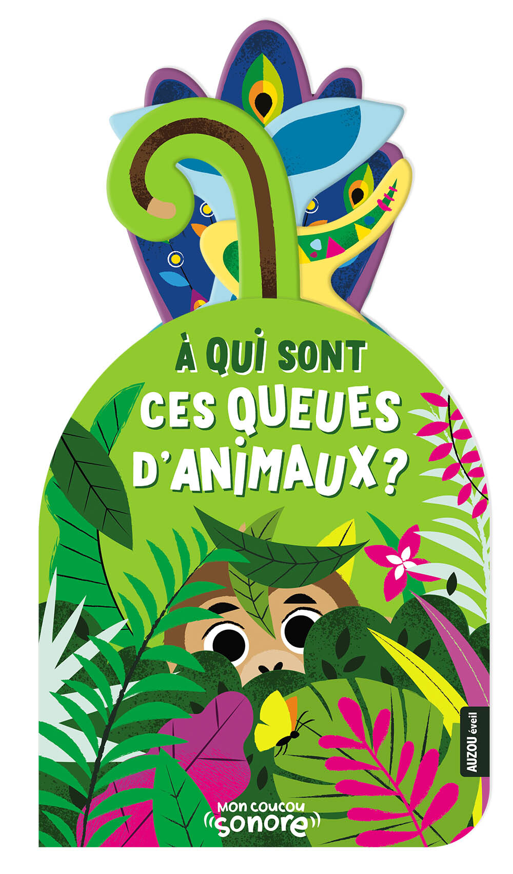 MON COUCOU SONORE - À QUI SONT CES QUEUES D'ANIMAUX ? - BARREA EMELINE - AUZOU