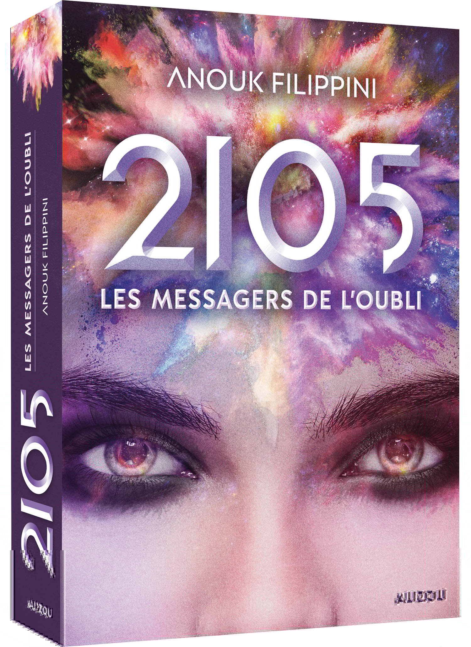 2105 - TOME 2 - LES MESSAGERS DE L'OUBLI - FILIPPINI ANOUK - AUZOU