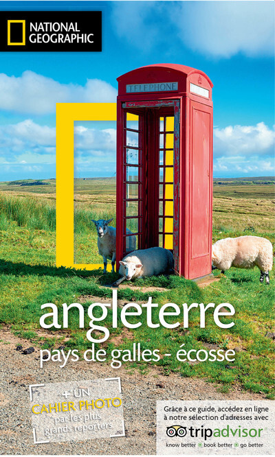 ANGLETERRE - PAYS DE GALLES - ECOSSE - COLLECTIF - NATIONAL GEOGRA