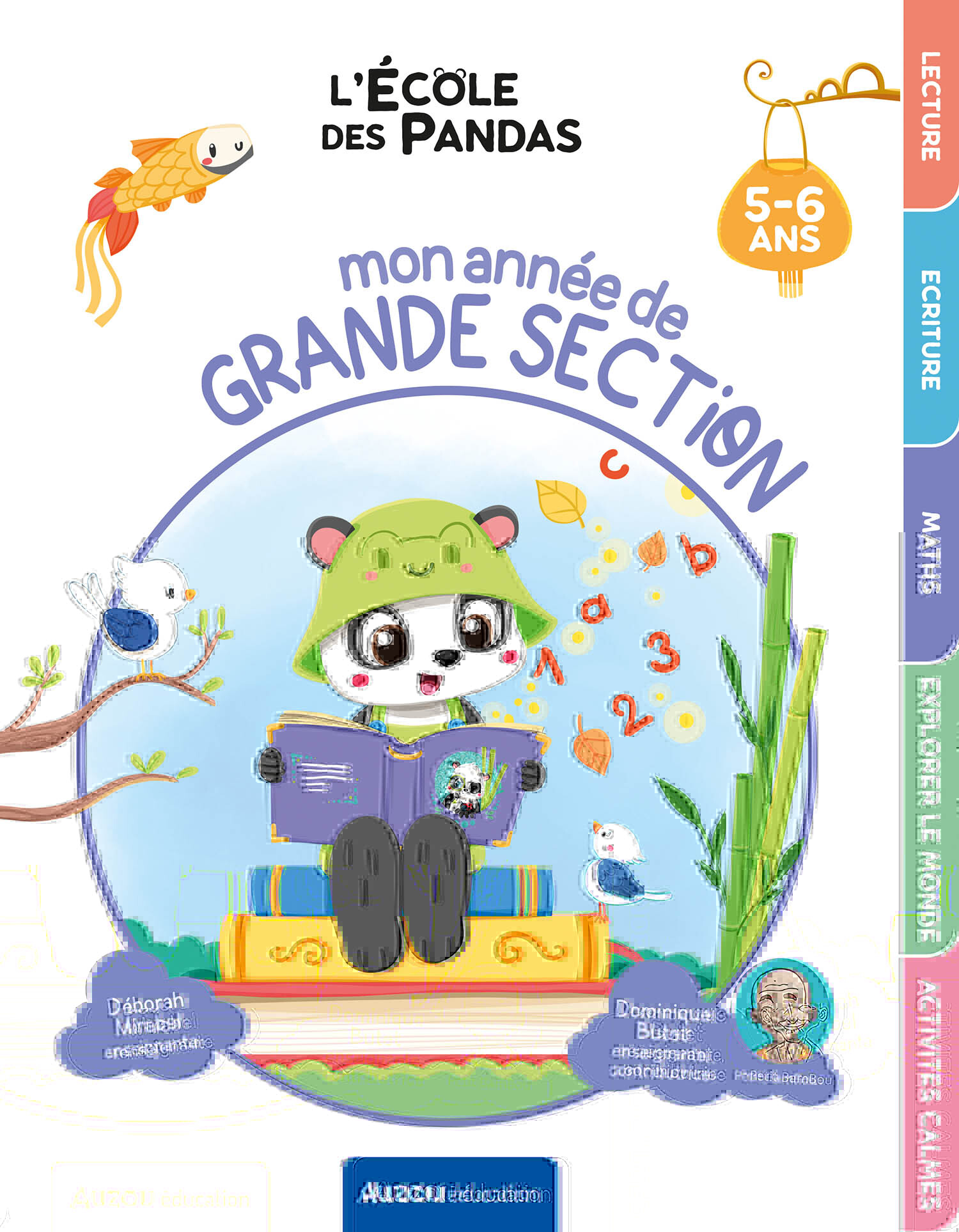 L'ÉCOLE DES PANDAS - MON ANNÉE DE GRANDE SECTION - MIRABEL DEBORAH - AUZOU