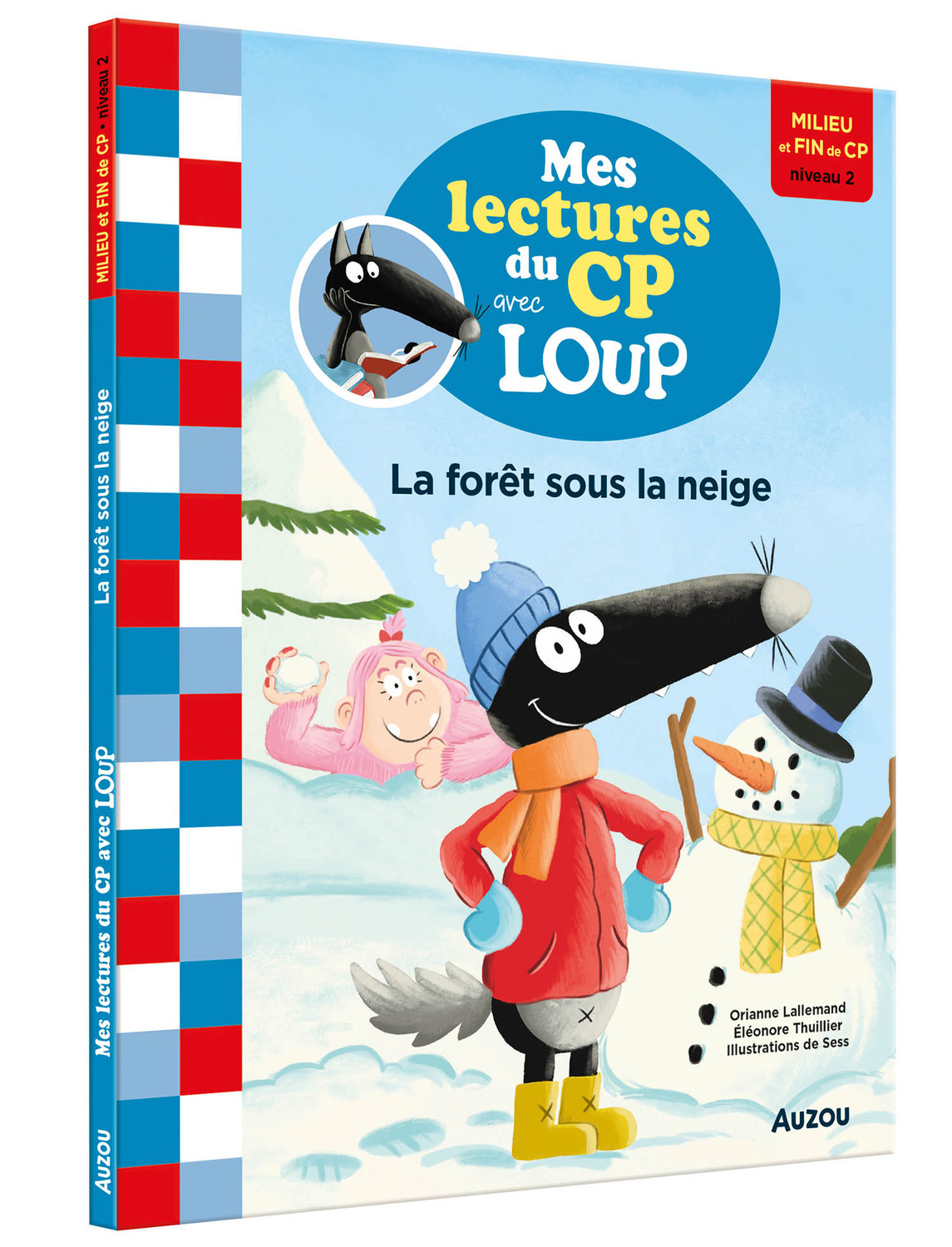 MES LECTURES DU CP AVEC LOUP  - LA FORÊT SOUS LA NEIGE - LALLEMAND ORIANNE - AUZOU