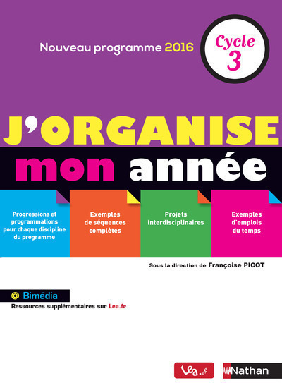 J'organise mon année - Cycle 3 - Jean-Pierre Chevalier - NATHAN