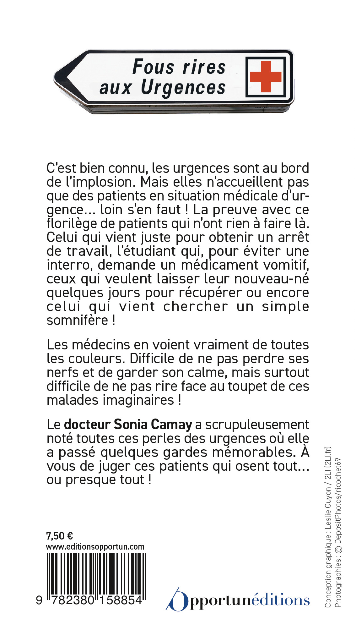 PATIENTS CASSE-COUILLES - FOUS RIRES AUX URGENCES - CAMAY SONIA - OPPORTUN