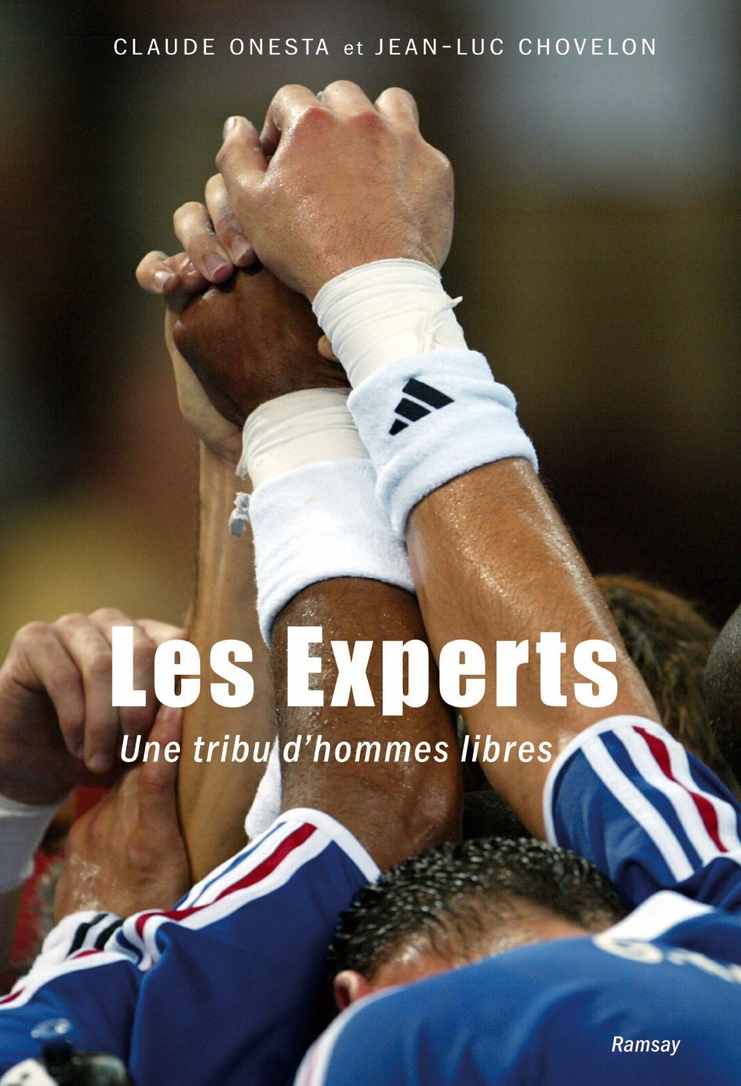 Les experts - Claude Onesta - RAMSAY