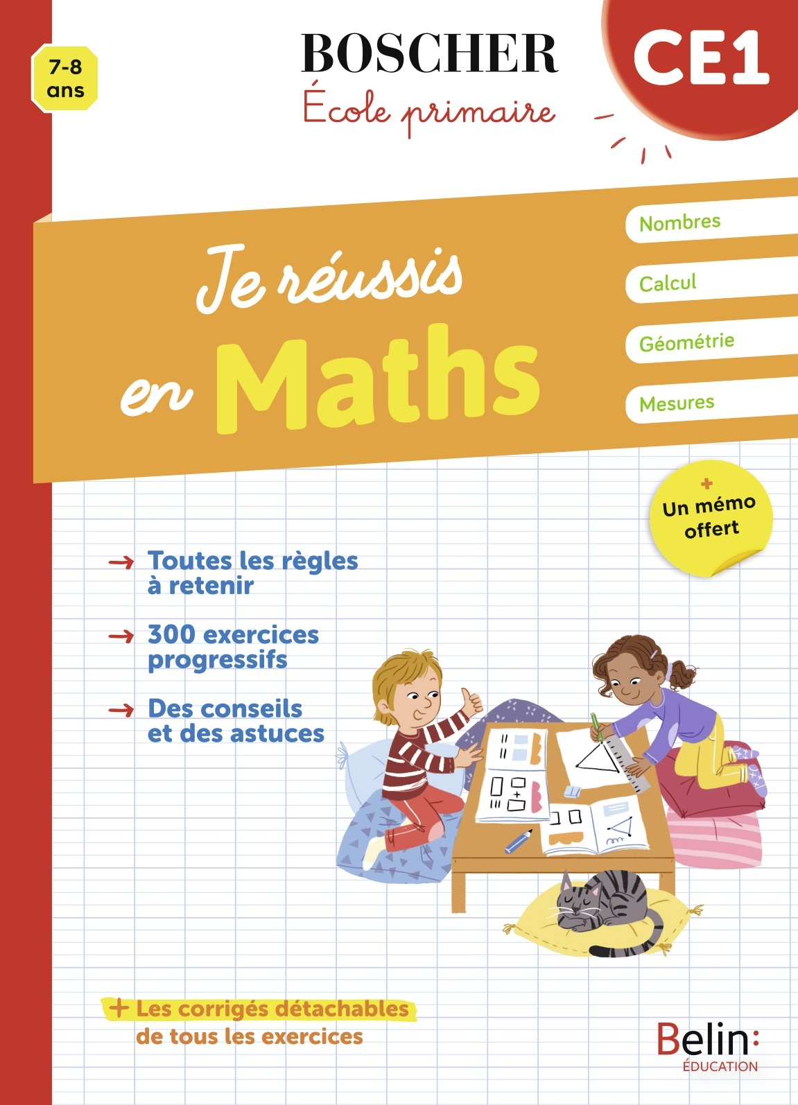 JE RÉUSSIS EN MATHS CE1 - LE ROUX CATHERINE - BELIN EDUCATION