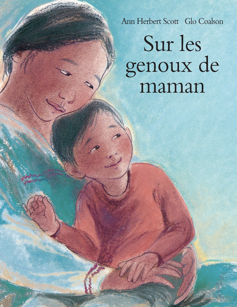 Sur les genoux de maman - Ann Herbert Scott - EDL