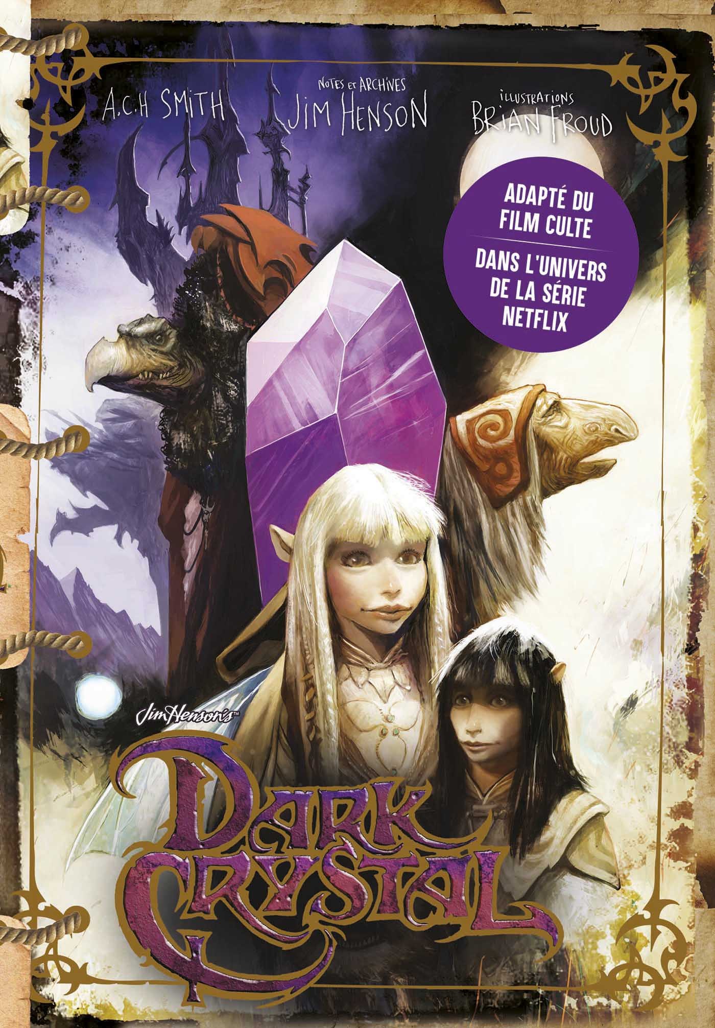 Dark Crystal - A.C.H. Smith - YNNIS