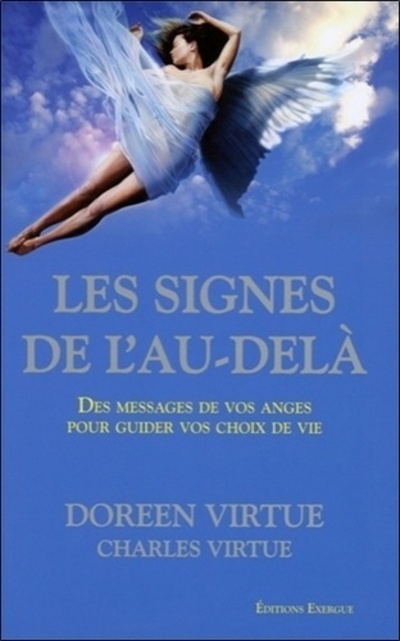 Les Signes de l'au-delà - Doreen Virtue - EXERGUE