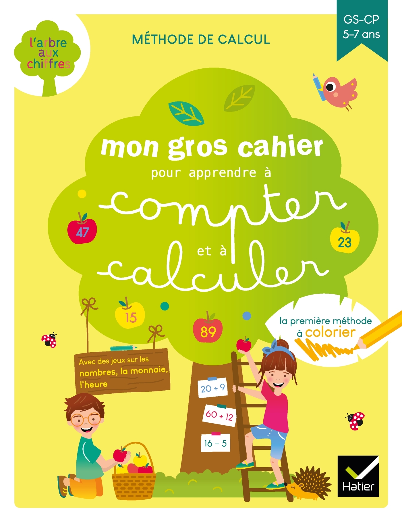 MON GROS CAHIER POUR APPRENDRE À COMPTER ET À CALCULER - VAN TILBEURGH MARIE-HELENE - HATIER