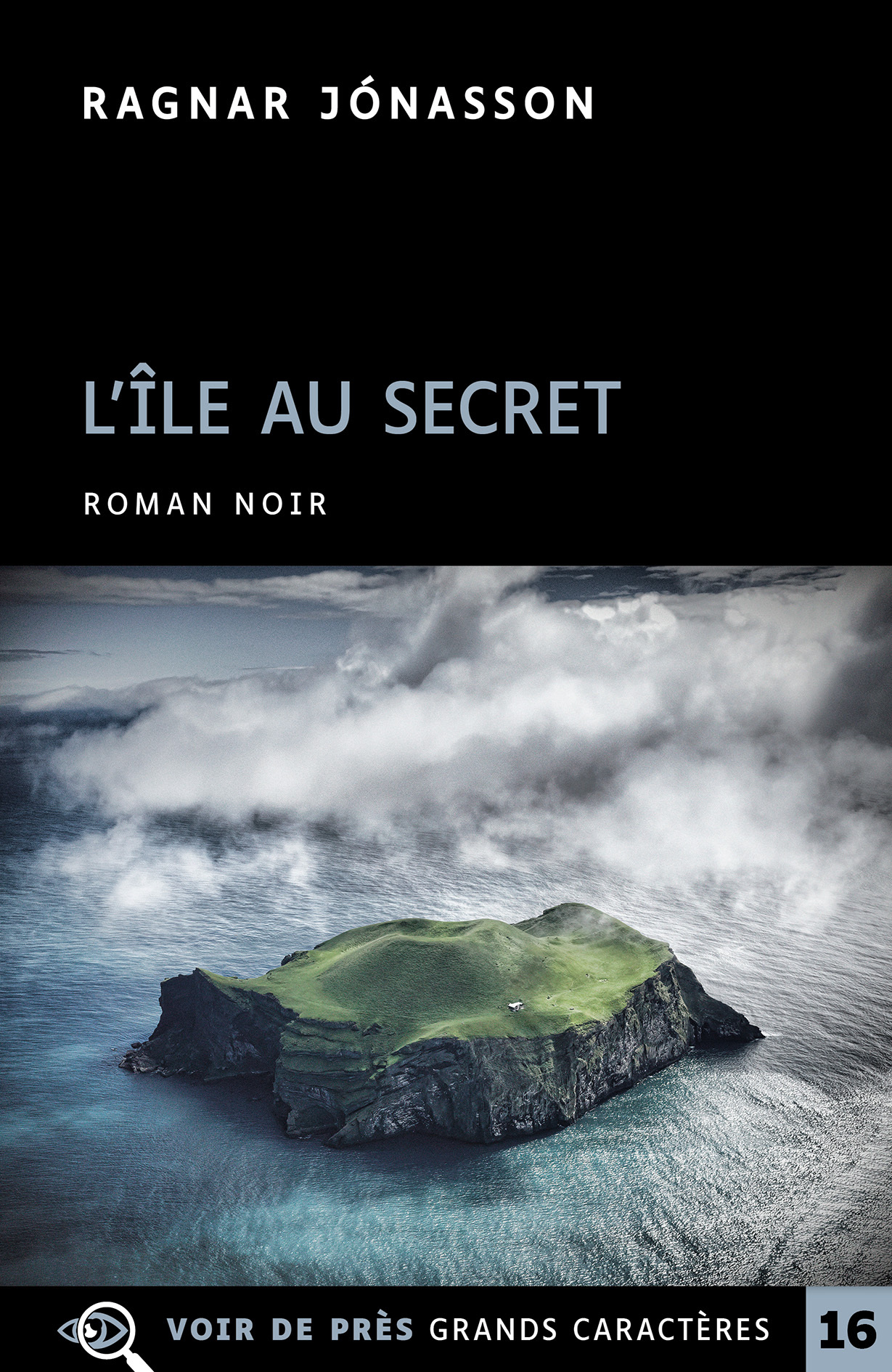 L'ILE AU SECRET - RAGNAR JONASSON - VOIR DE PRES