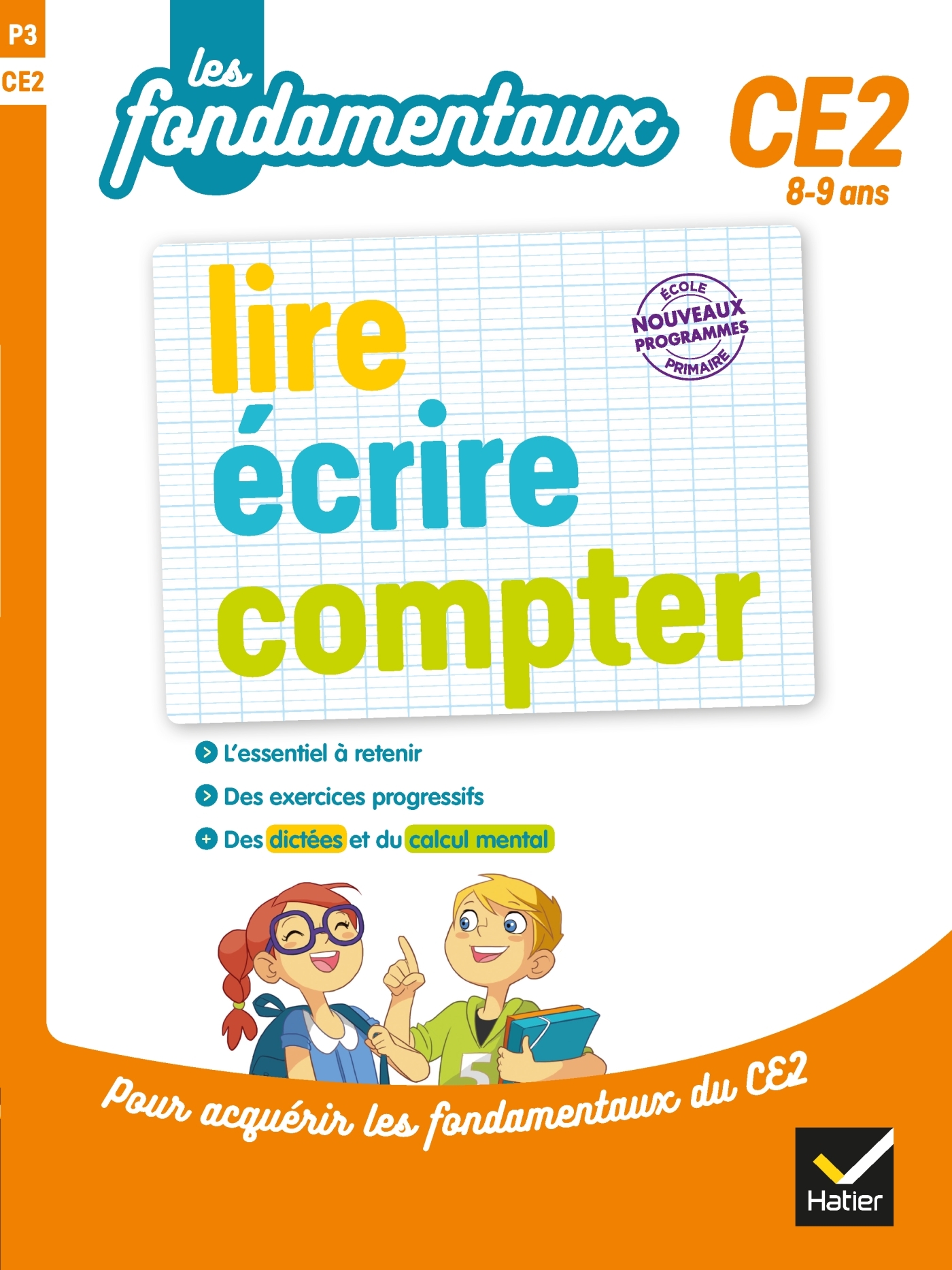 LIRE, ÉCRIRE, COMPTER CE2 - LANDIER JEAN-CLAUDE - HATIER