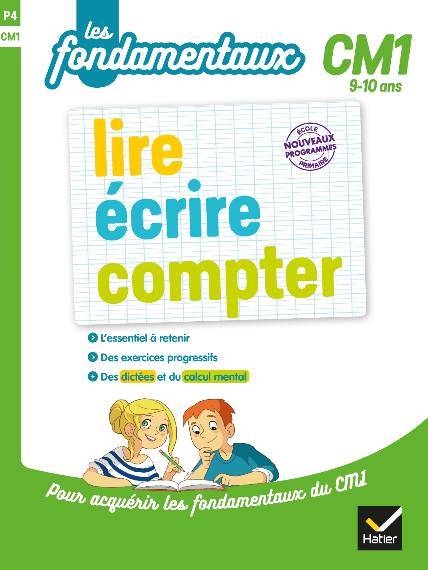 LIRE, ÉCRIRE, COMPTER CM1 - MARECHAL CLAUDE - HATIER