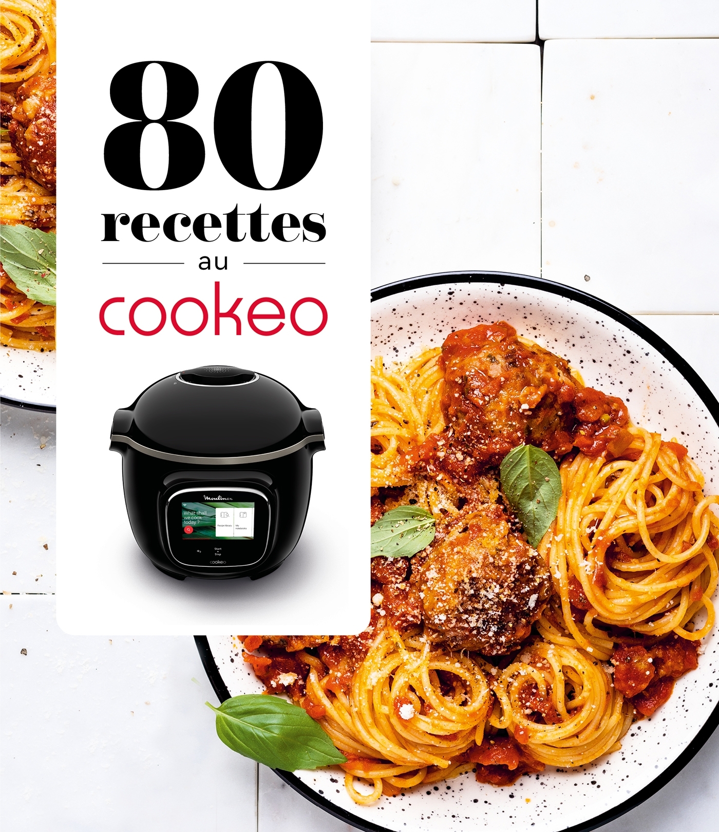 80 RECETTES AU COOKEO -  - DESSAIN TOLRA