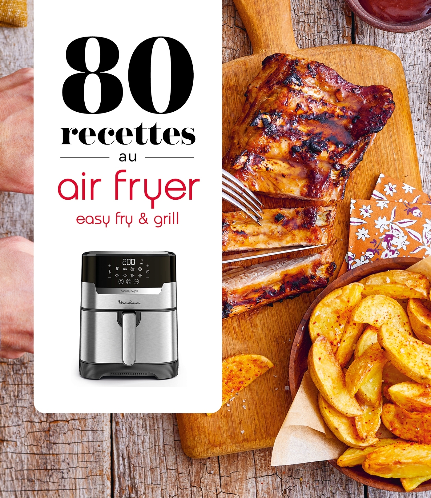 80 RECETTES AU AIR FRYER - EASY FRY & GRILL -  - DESSAIN TOLRA