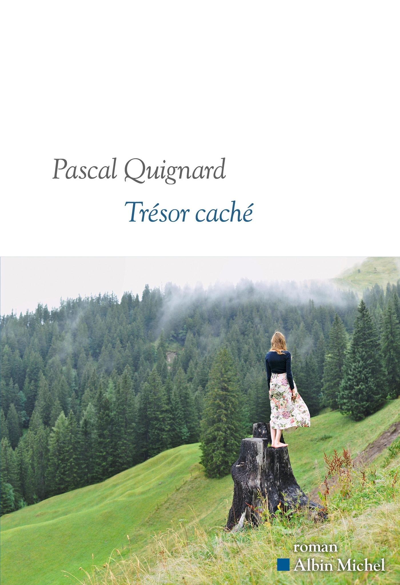 TRÉSOR CACHÉ - QUIGNARD PASCAL - ALBIN MICHEL