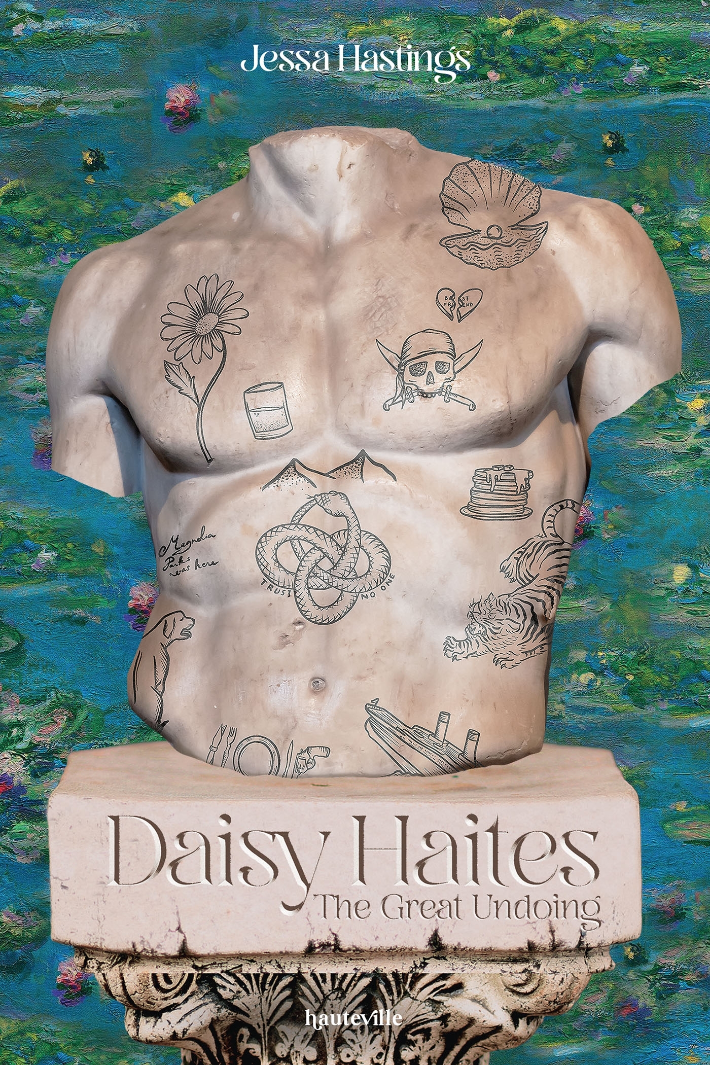 MAGNOLIA PARKS, T4 : DAISY HAITES: THE GREAT UNDOING - HASTINGS JESSA - HAUTEVILLE