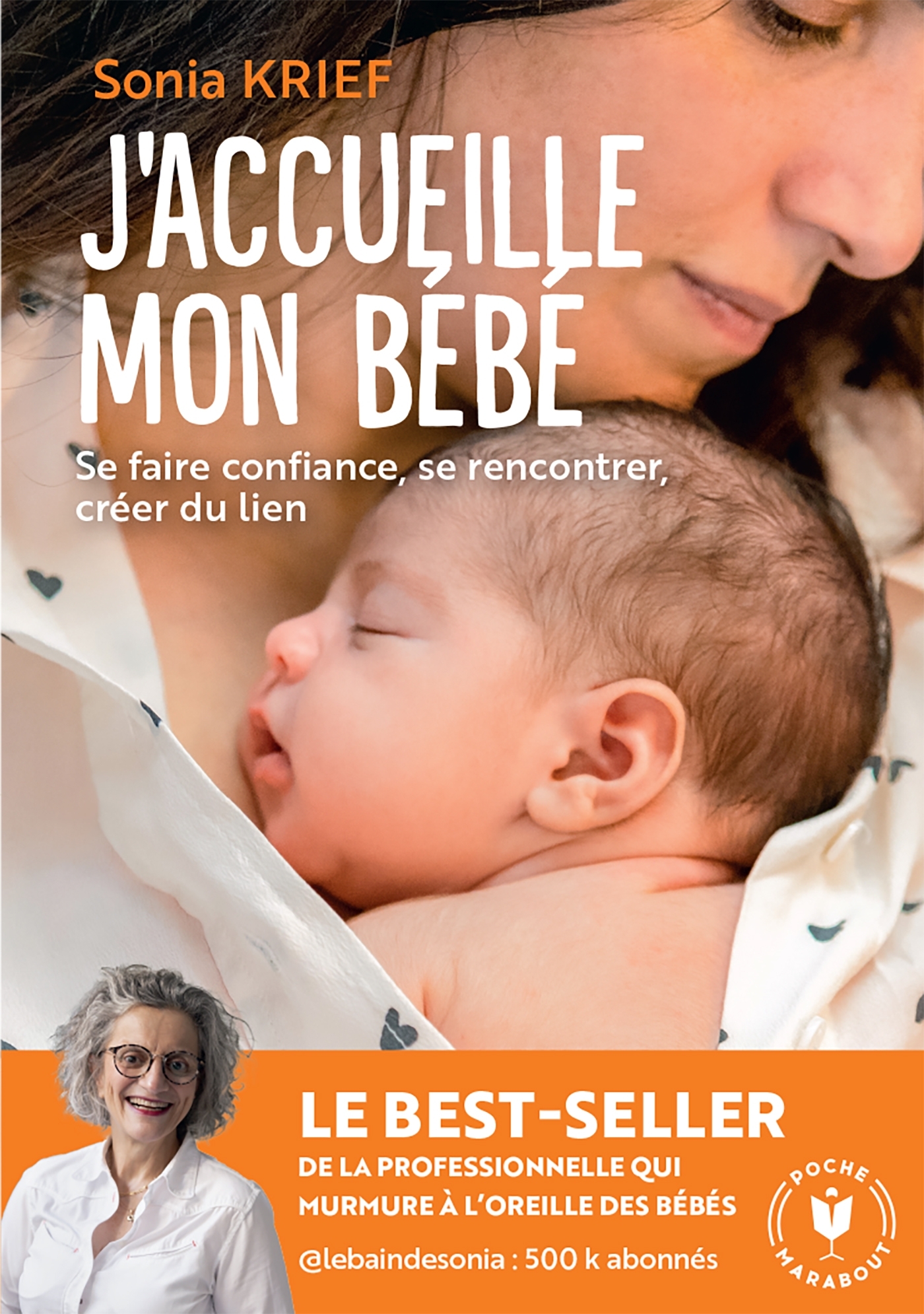 J'ACCUEILLE MON BÉBÉ - KRIEF SONIA - MARABOUT