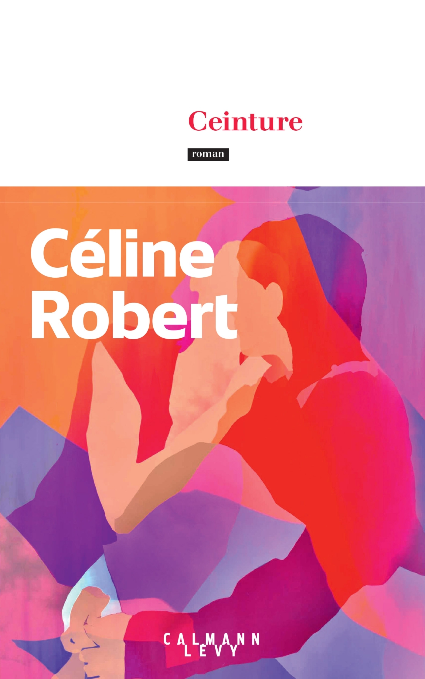 CEINTURE - ROBERT CELINE - CALMANN-LEVY