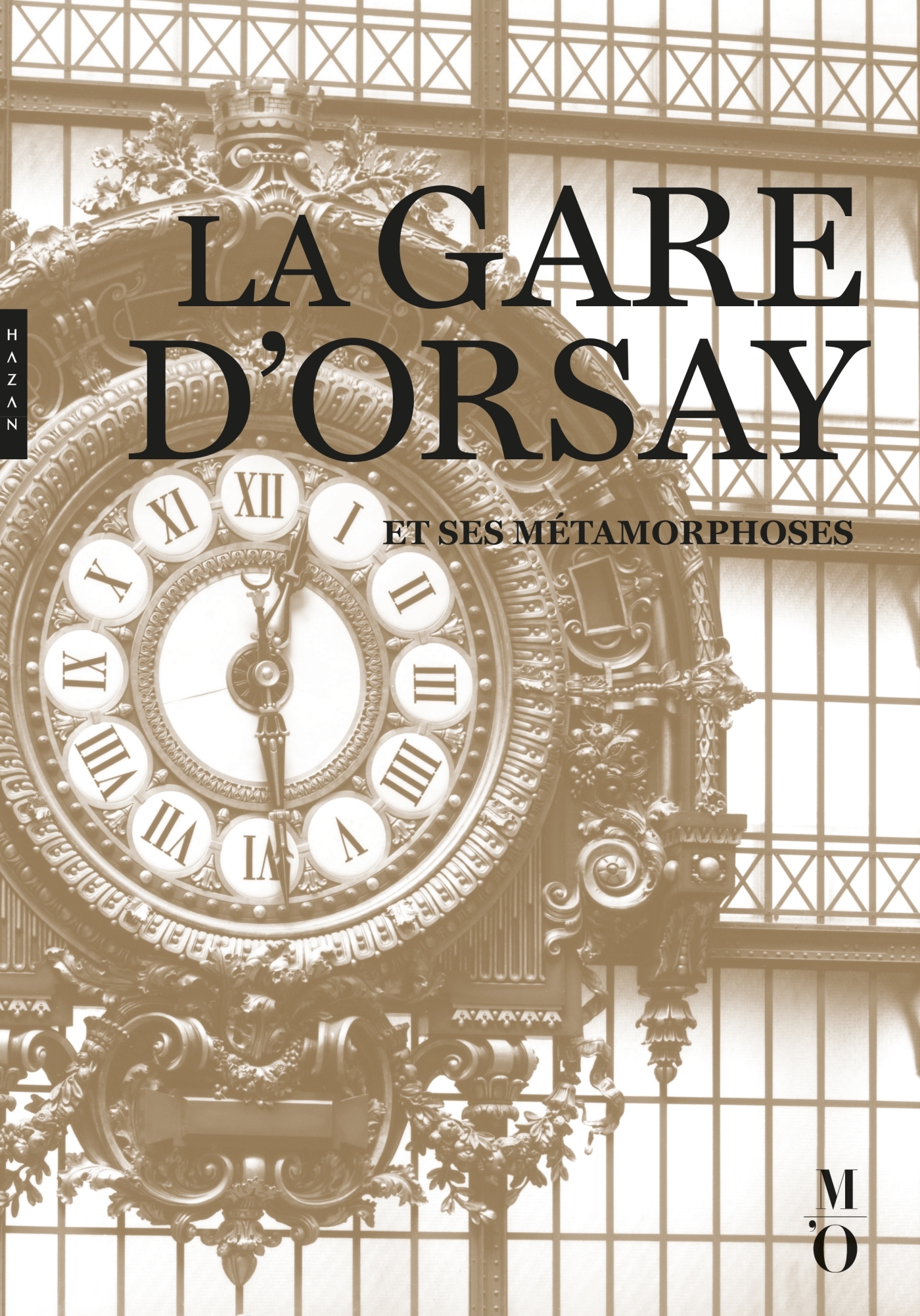 LA GARE D'ORSAY -  - HAZAN