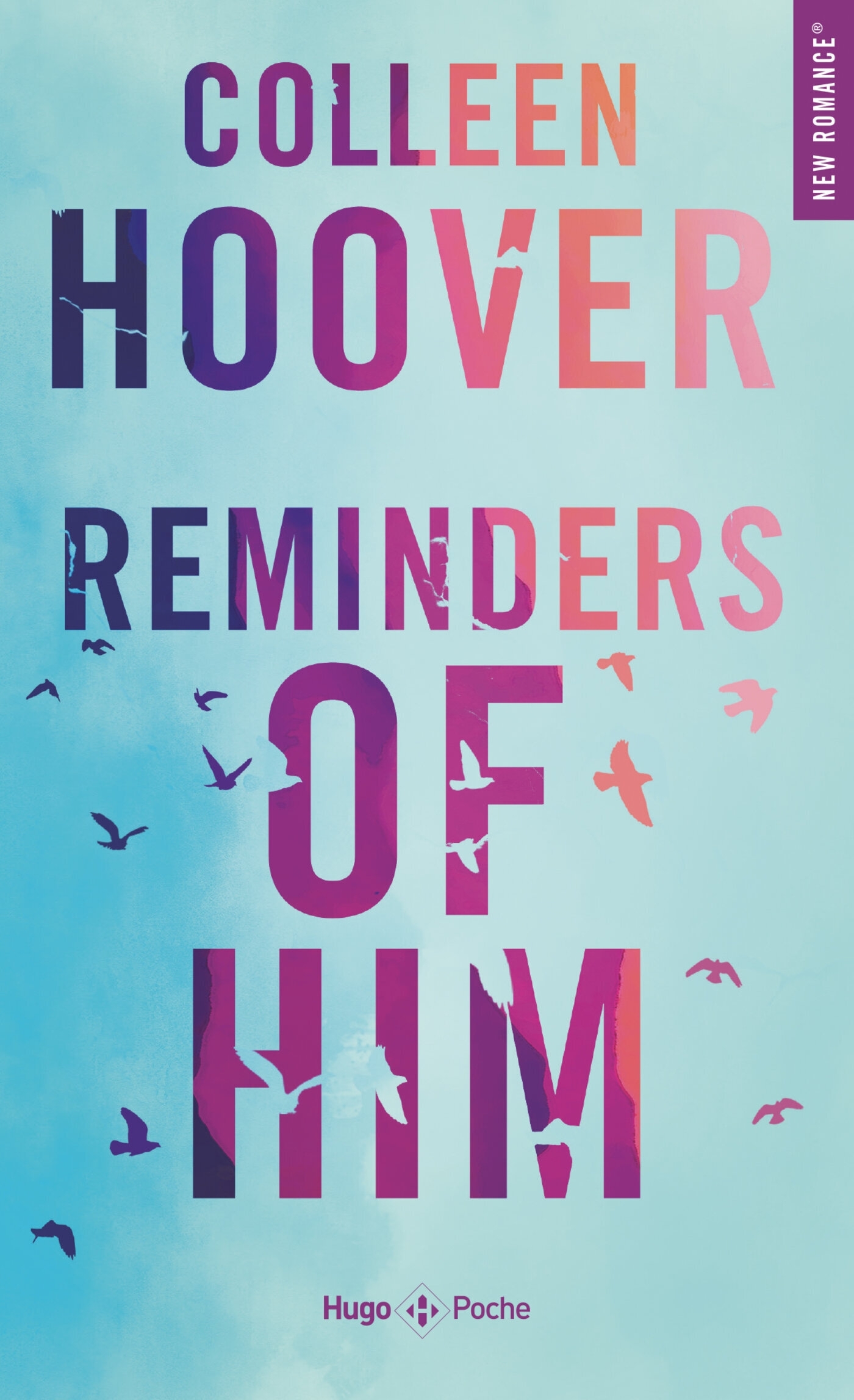 REMINDERS OF HIM - VERSION FRANÇAISE - HOOVER COLLEEN - HUGO POCHE