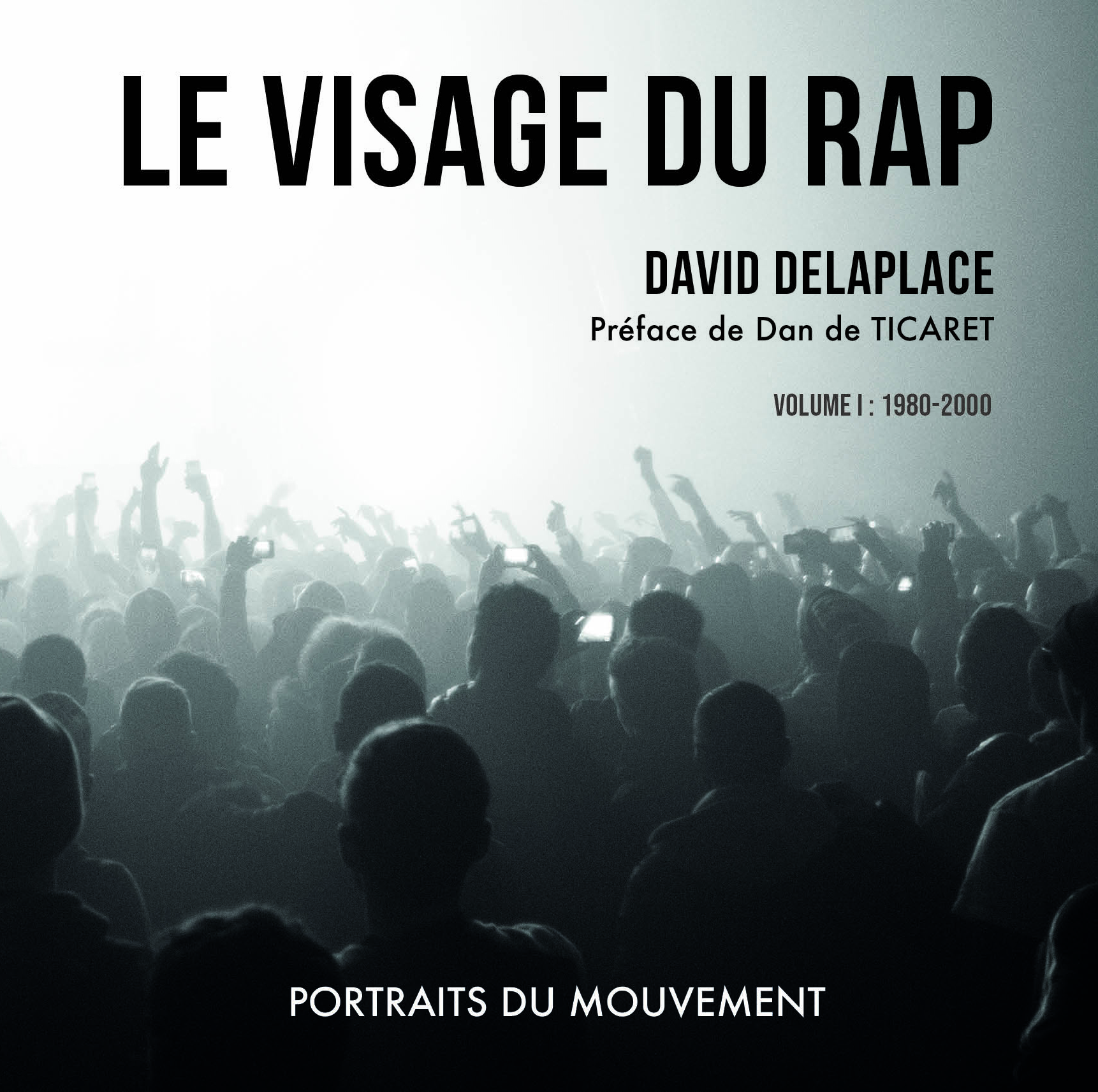 Le visage du rap - volume 1 version 2024 - David Delaplace - VILO