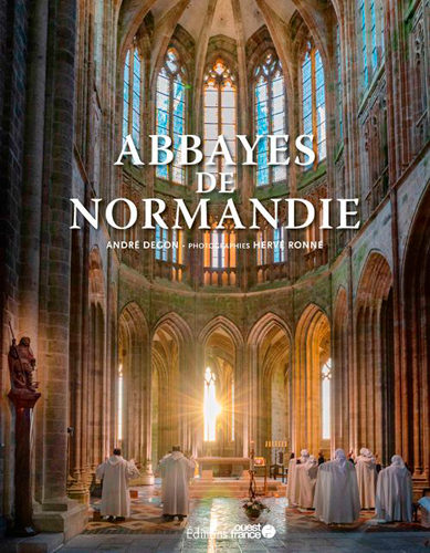 Abbayes de Normandie - Andre Degon - OUEST FRANCE Abbayes de Normandie - Andre Degon - OUEST FRANCE