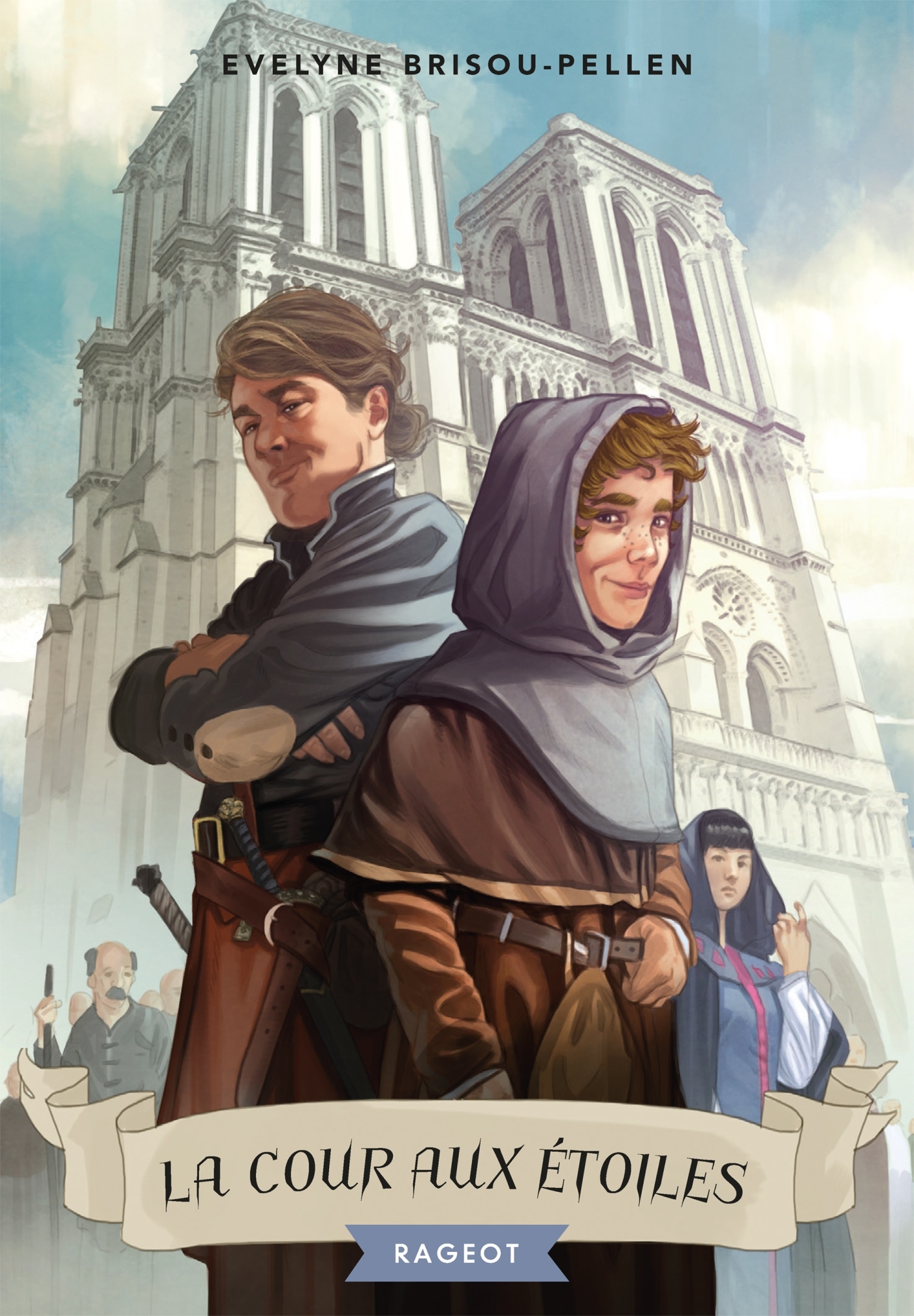 La cour aux étoiles - Évelyne Brisou-Pellen - RAGEOT