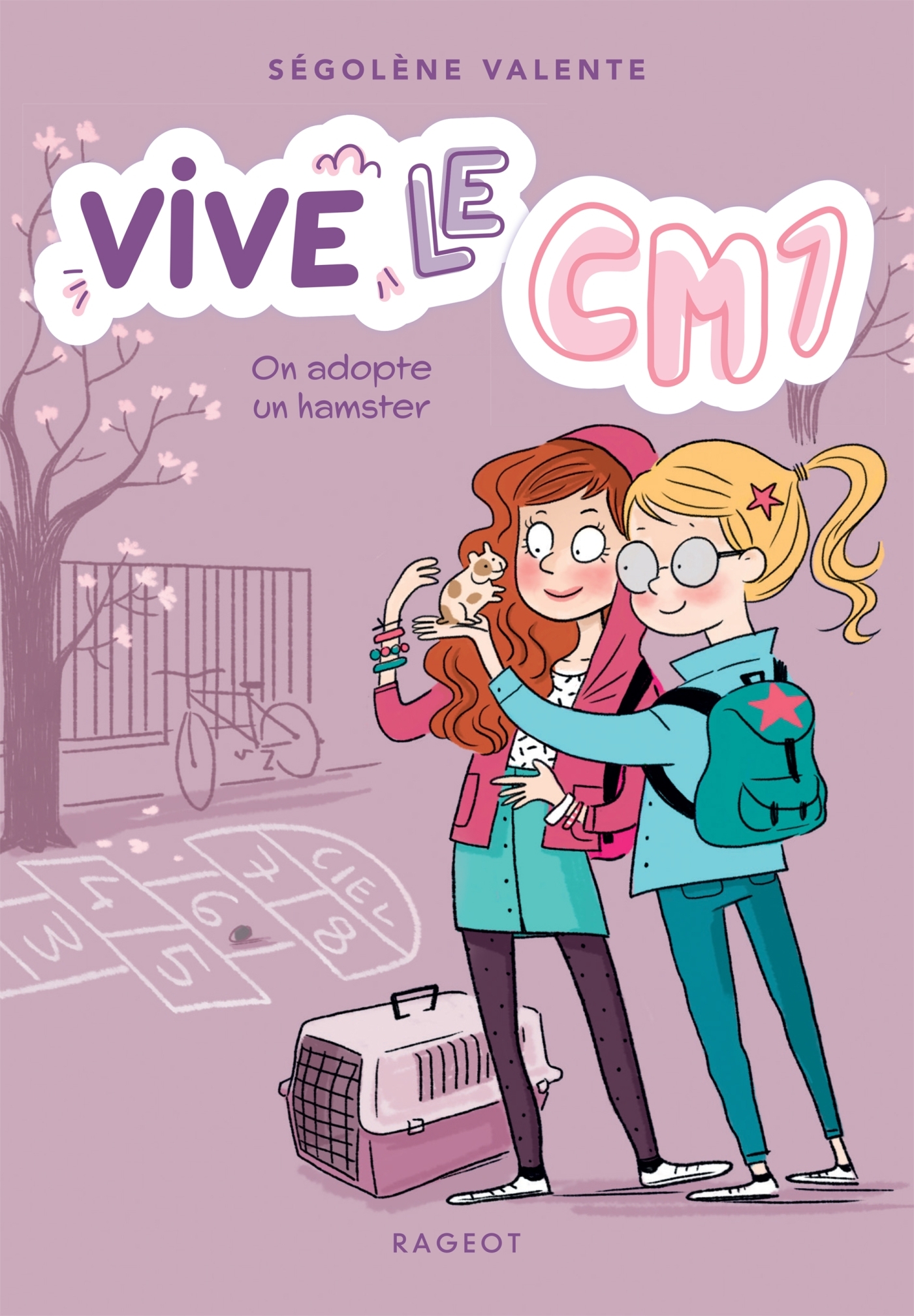 Vive le CM1 ! On adopte un hamster - Ségolène Valente - RAGEOT