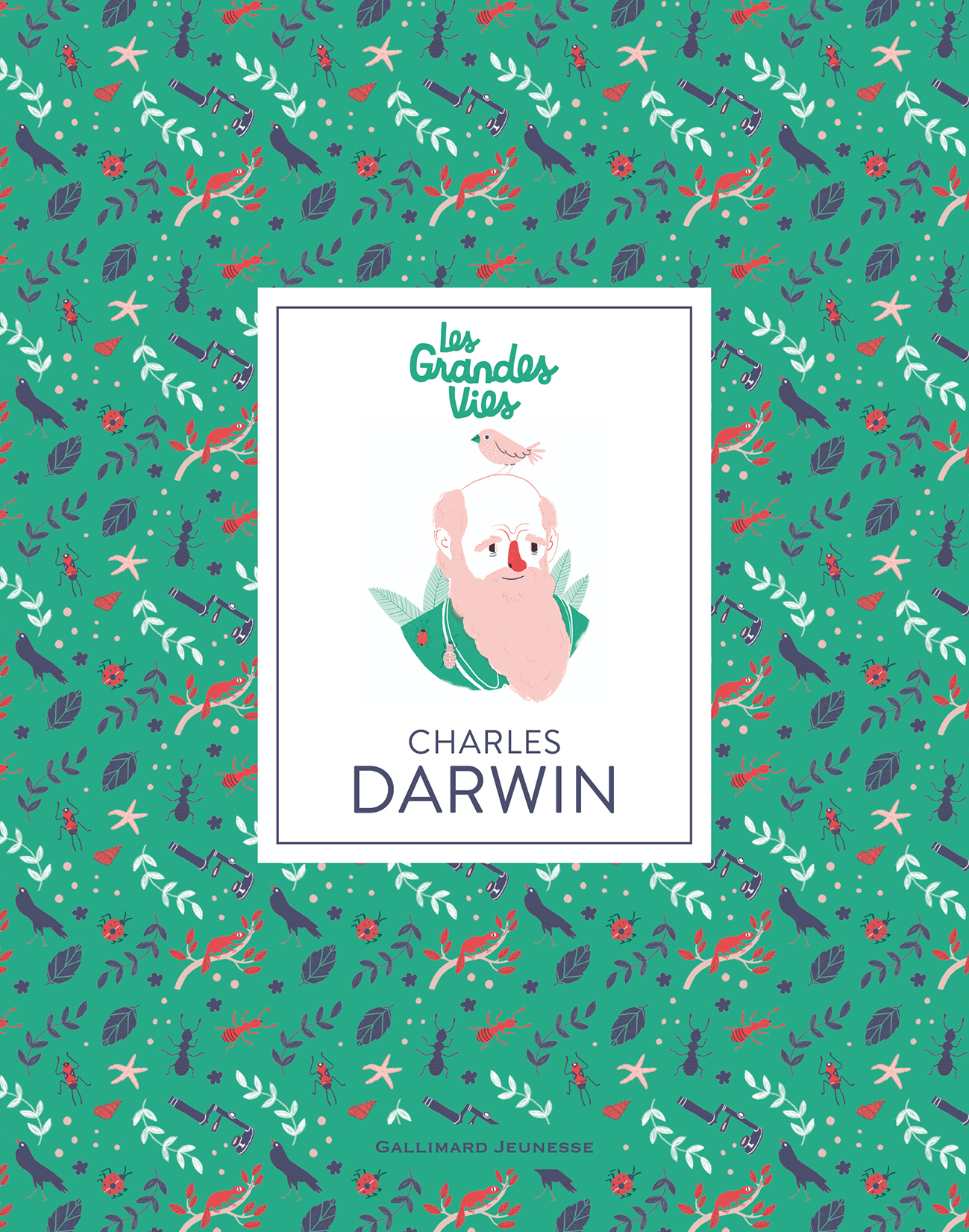 Charles Darwin - Dan Green - GALLIMARD JEUNE