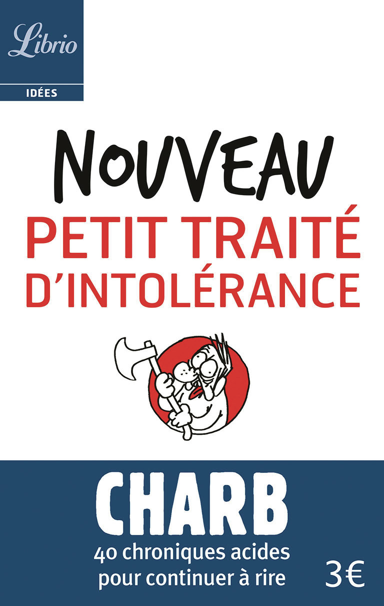 Nouveau petit traité d'intolérance -  Charb - J'AI LU