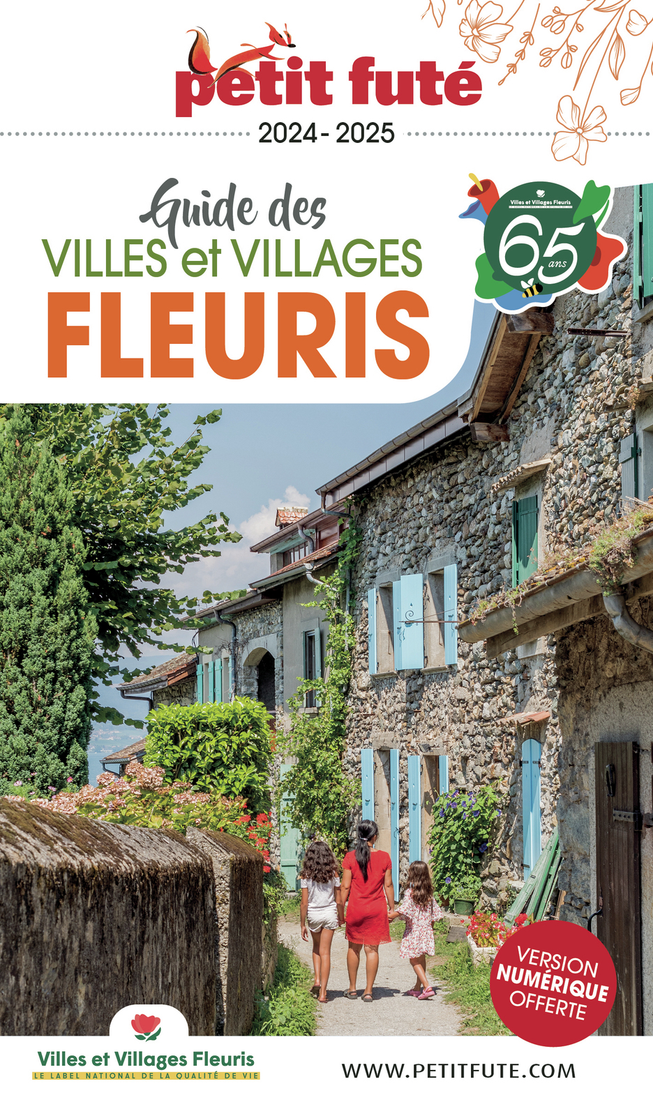 Villes et villages fleuris 2024-2025 Petit Futé -  Auzias d. / labourdette j. & alter - PETIT FUTE