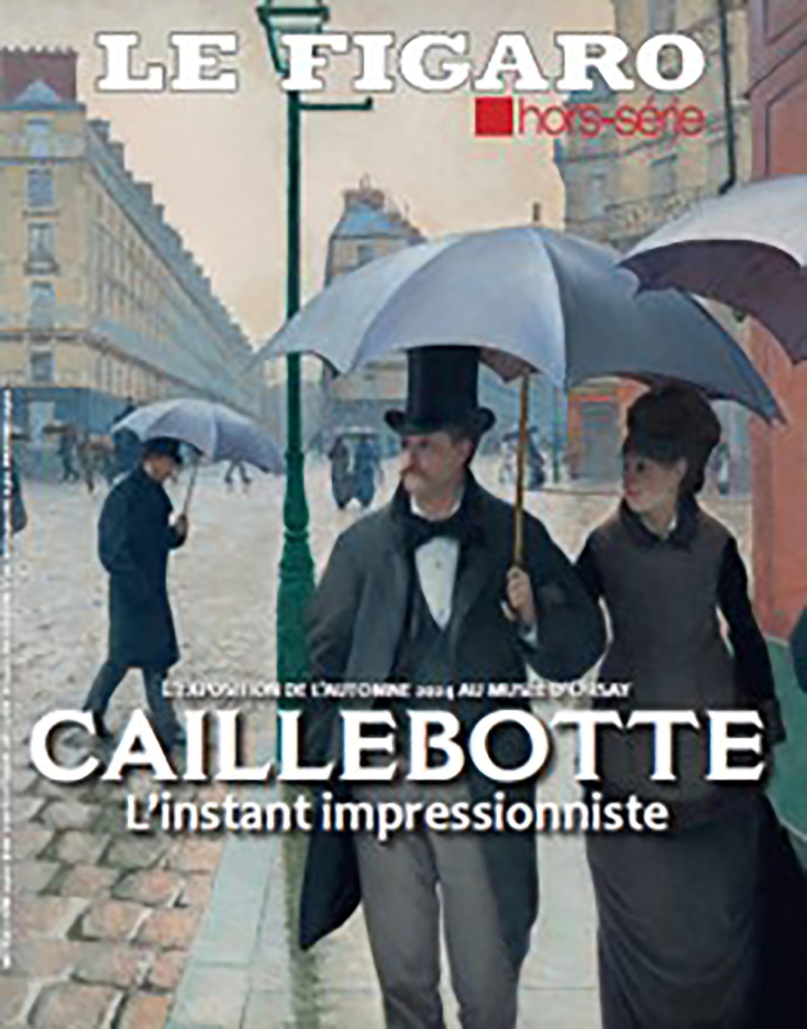 Caillebotte - Hors Série Le Figaro - STE DU FIGARO