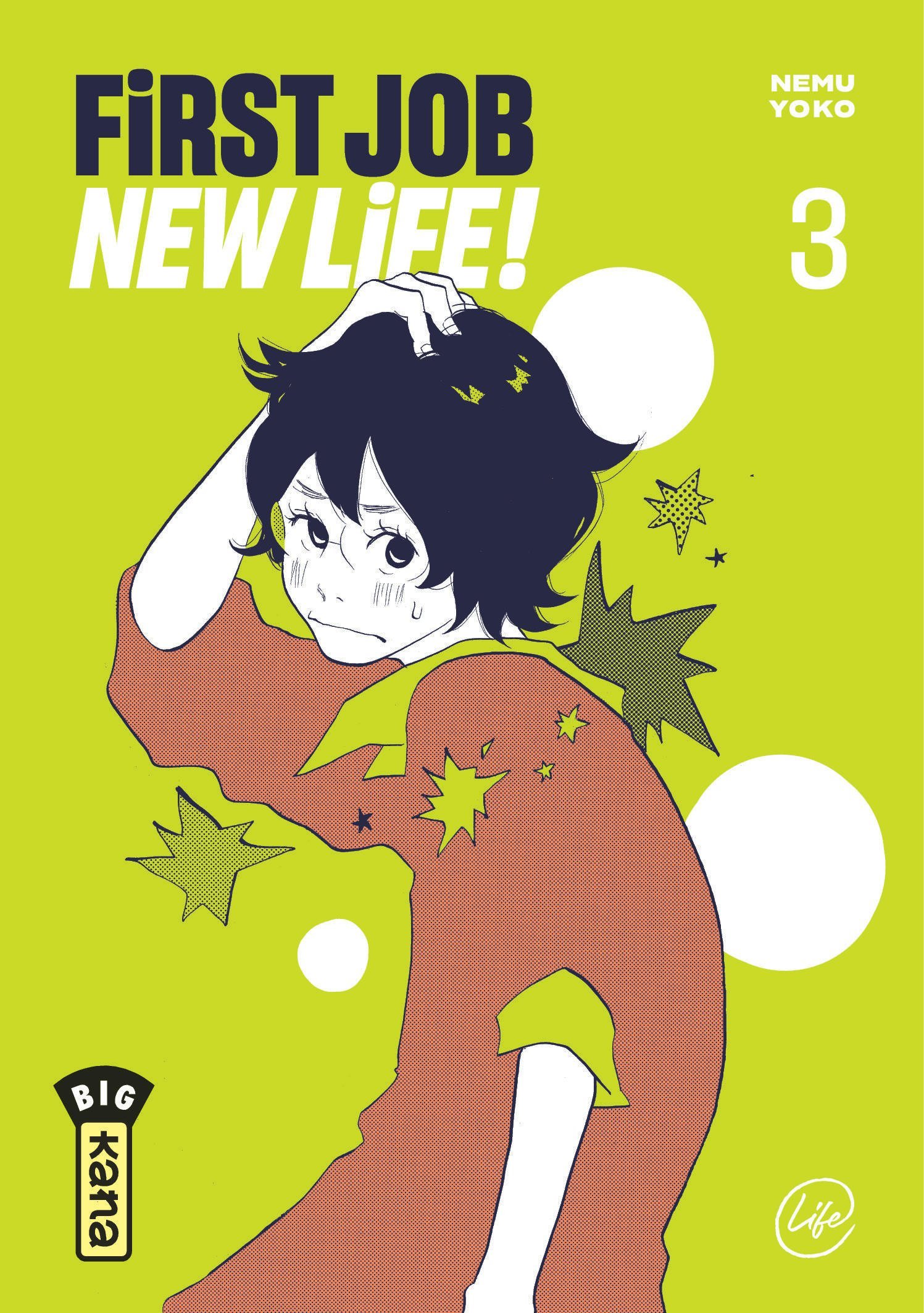 First Job New Life ! - Tome 3 - Yoko Nemu Yoko Nemu - KANA