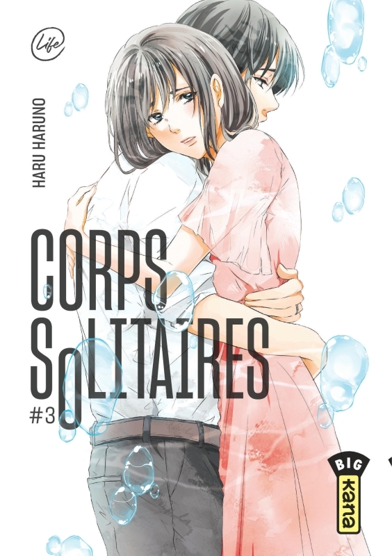 Corps solitaires - Tome 3 - Haru Haruno Haru Haruno - KANA