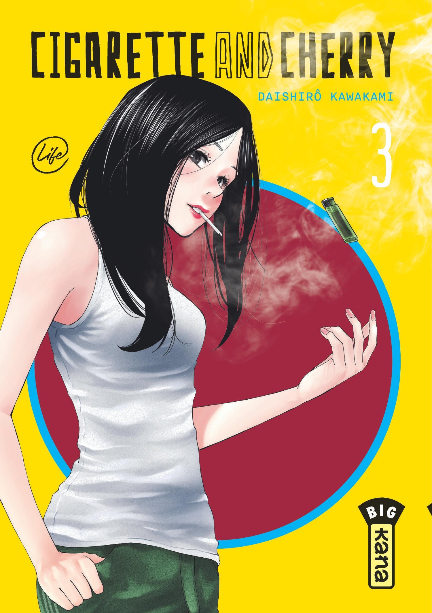 Cigarette and Cherry  - Tome 3 - Daishiro Kawakami Daishiro Kawakami - KANA