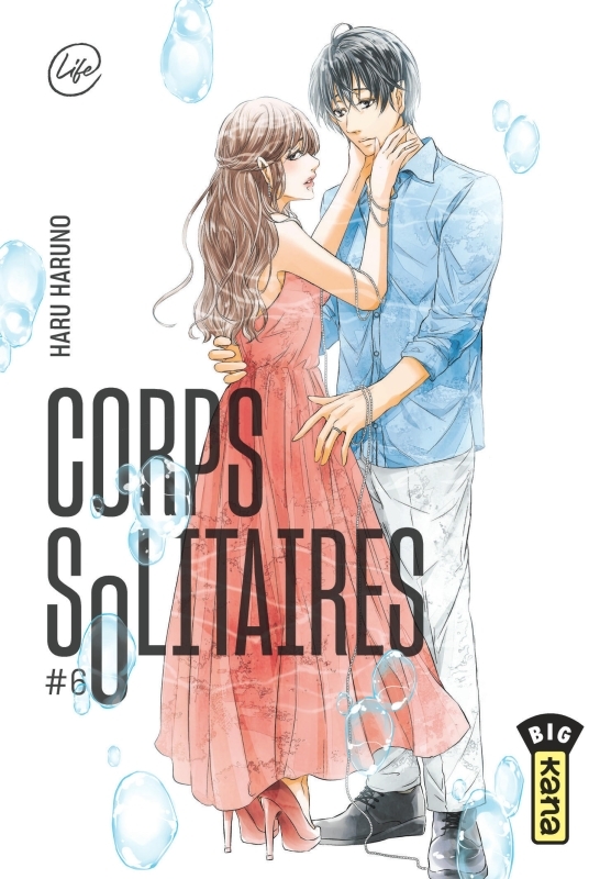 Corps solitaires - Tome 6 - Haru Haruno Haru Haruno - KANA