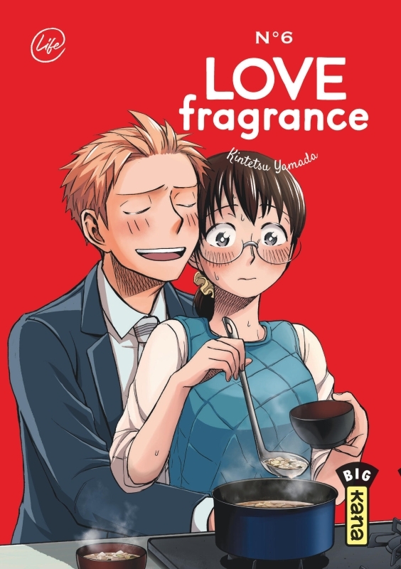 Love Fragrance - Tome 6 - Kintetsu Yamada Kintetsu Yamada - KANA