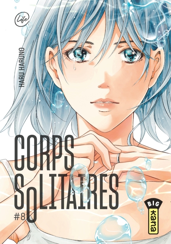 Corps solitaires - Tome 8 - Haru Haruno Haru Haruno - KANA