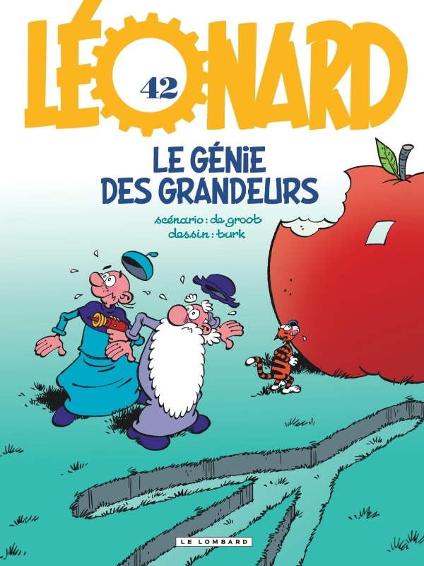 Léonard - Tome 42 - Le génie des grandeurs - De Groot De Groot - LOMBARD