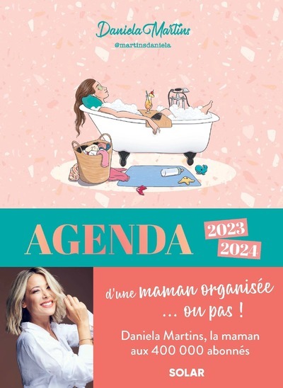 Agenda d'une maman organisée... ou pas ! - Daniela Martins - SOLAR