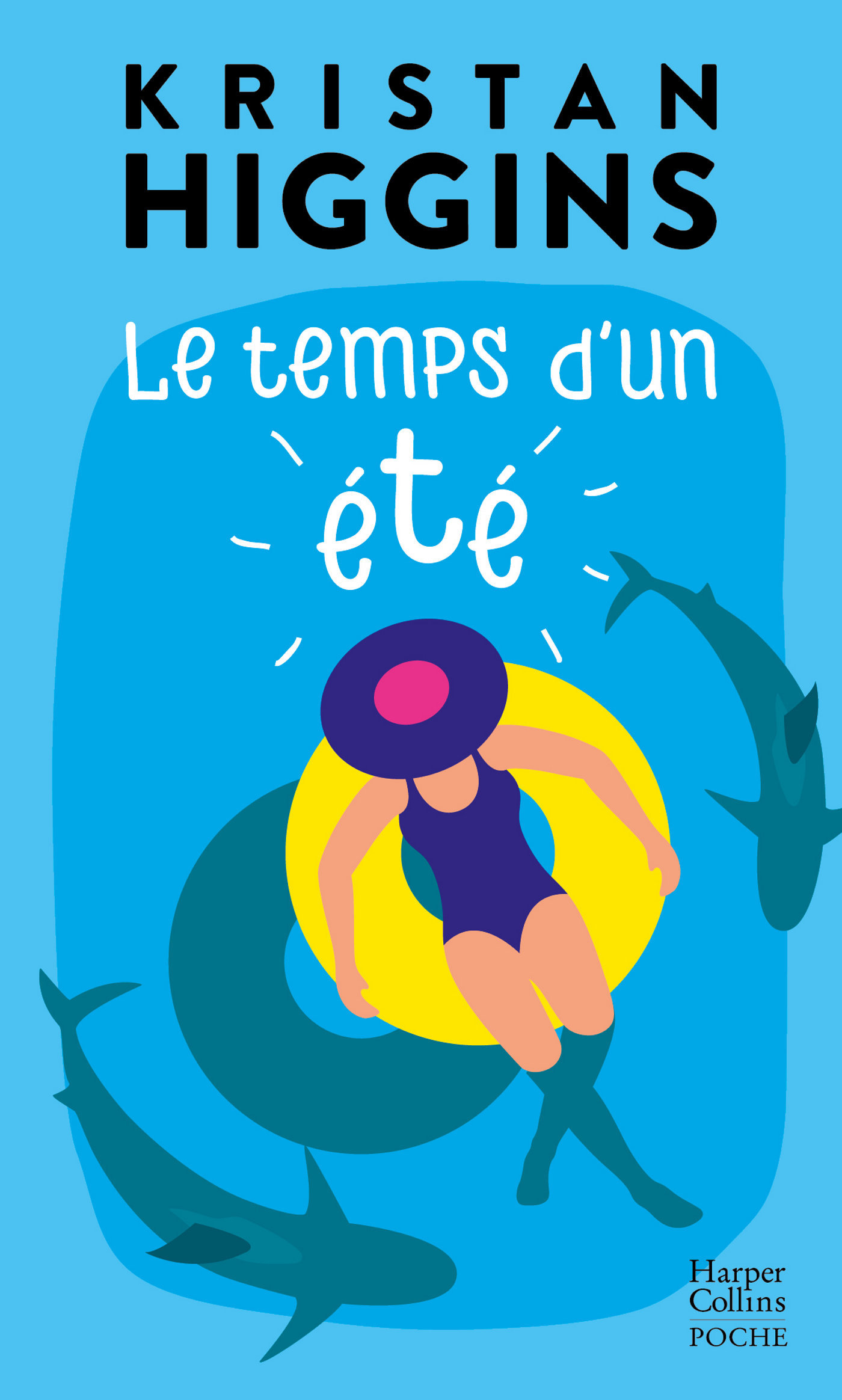 Le temps d'un été - Kristan Higgins - HARPERCOLLINS