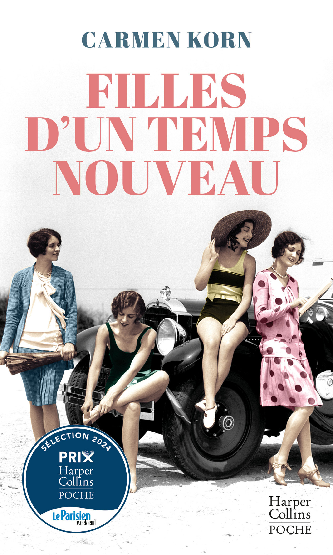 Filles d'un temps nouveau - Carmen Korn - HARPERCOLLINS