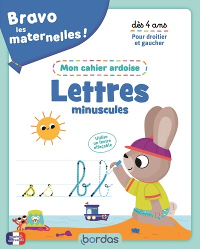 Bravo les maternelles - Mon cahier ardoise - Lettres minuscules - Vanessa Vautier - BORDAS