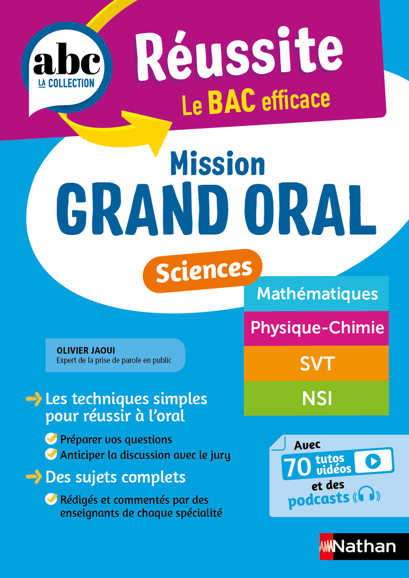 ABC Réussite - Mission Grand oral - Sciences - Spécialités Term - Maths, Physique-Chimie, SVT, NSI - Nicolas Coppens - NATHAN