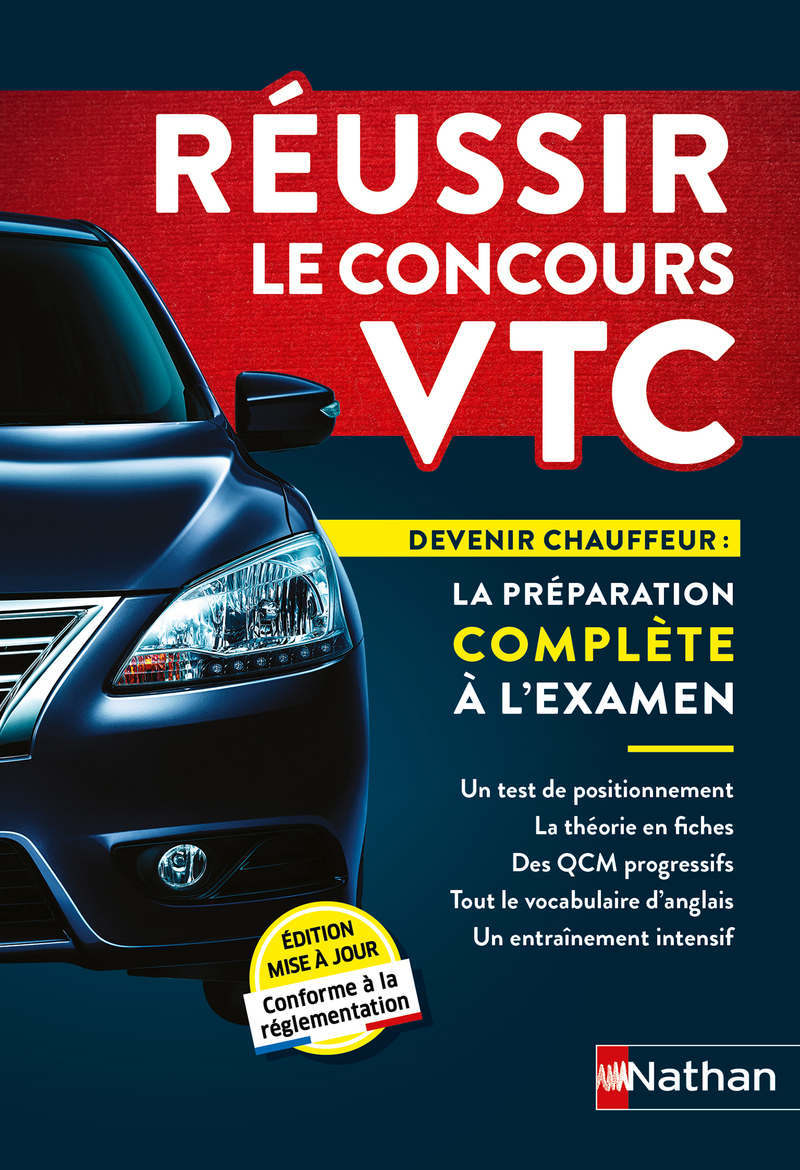 Réussir le concours VTC - Devenir chauffeur : la préparation complète à l'examen - Thierry Orval - NATHAN