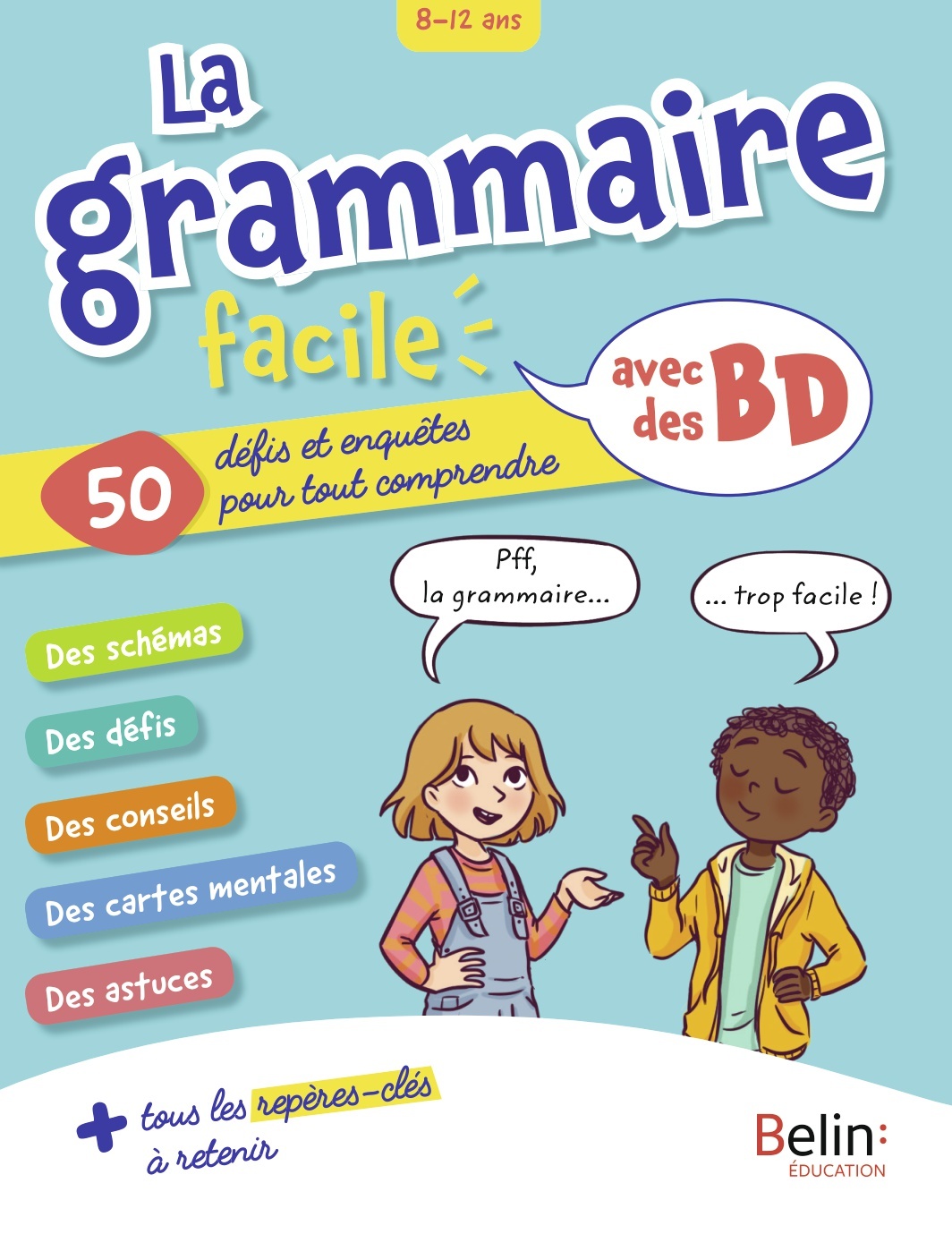 La grammaire facile, avec des BD - Irène Doutsas - BELIN EDUCATION